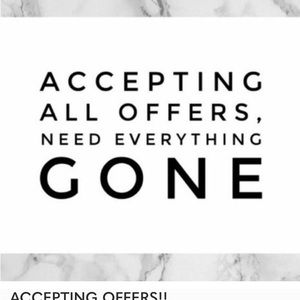 ACCEPTING ALL REASONABLE OFFERS!